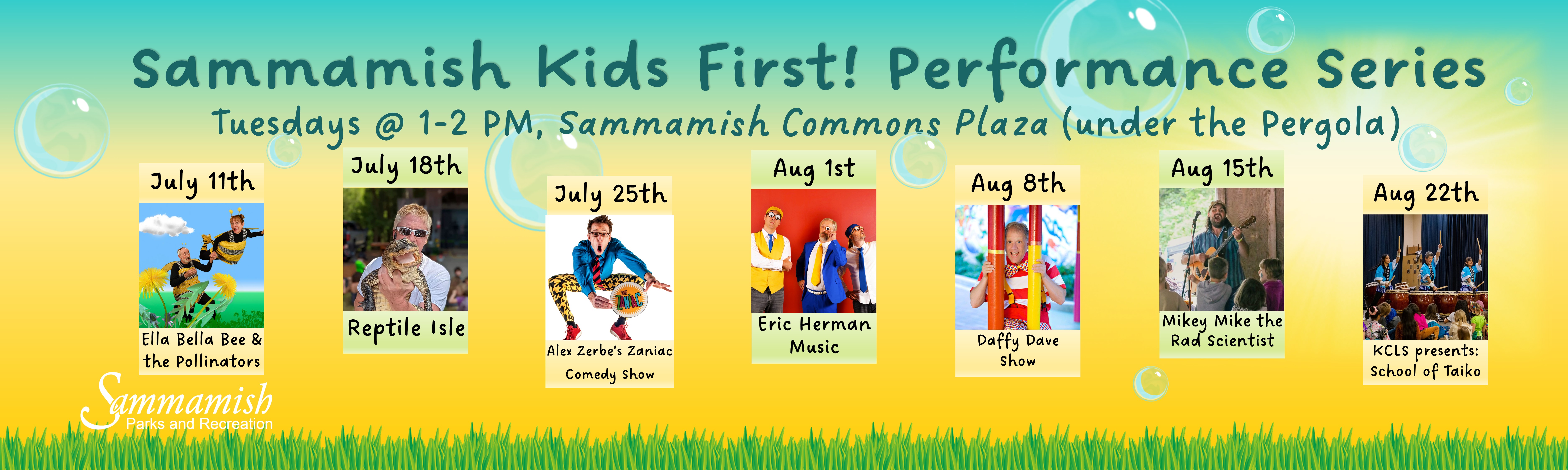 Colorful banner promoting the Sammamish Kids First! Performance Series with dates, performer photos, and event titles for weekly kids - shows held Tuesdays 1-2 PM at Sammamish Commons Plaza, July 11 - August 22.